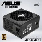 FUENTE DE ALIMENTACIÓN ASUS TUF GAMING 750G 80 PLUS GOLD 750W