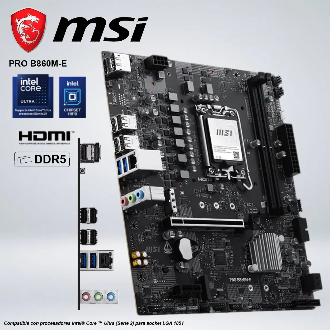 156526551_01 PLACA MSI PRO B860M-E DDR5 LGA 1851 - Imagen 1